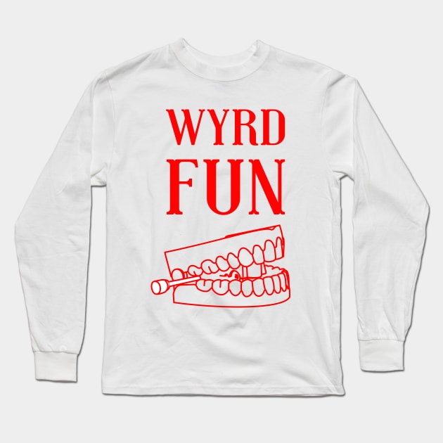 Wyrd toy teeth Long Sleeve T-Shirt by wyrdfun